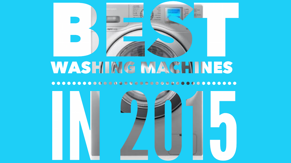 best washing machines 2015